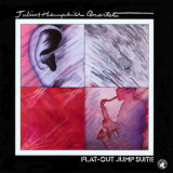 Julius Hemphill Quartet - Flat-out Jump Suite '1980