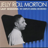 Jelly Roll Morton - Last Sessions - The Complete General Recordings '1940