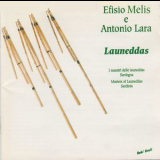 Efisio Melis & Antonio Lara - Launeddas '1995