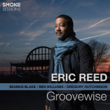 Eric Reed - Groovewise '2014