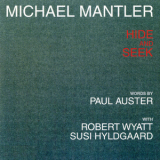 Michael Mantler - Hide And Seek '2001
