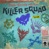 Teddy Killerz - Killer Squad '2016