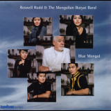 Roswell Rudd - Blue Mongol '2005