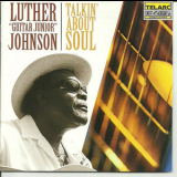 Luther Johnson - Talkin'about Soul '2001