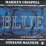 Marilyn Crispell & Stefano Maltese & Gioconda Cilio - Blue '1999