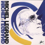 Michel Legrand - By Michel Legrand '2002