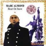 Marc Almond - Heart On Snow '2003