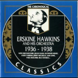 Erskine Hawkins - 1936-1938 '1994