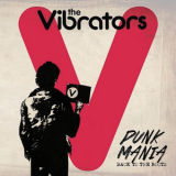 The Vibrators - Punk Mania: Back To The Roots '2014
