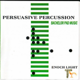 Enoch Light - Terry Snyder & The All Stars- - Persuasive Percussion '1995