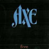 Axe - Five '1996