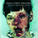 Manic Street Preachers - Journal For Plague Lovers '2009