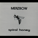 Merzbow - Spiral Honey '1996