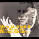 Myra Melford & Han Bennink - Eleven Ghosts '1994