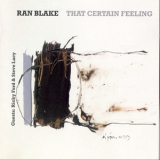 Ran Blake - That Certain Feeling '1991
