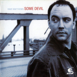 Dave Matthews - Some Devil '2003