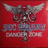 Doc Holliday - Danger Zone '1986