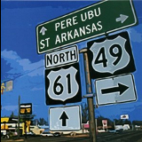 Pere Ubu - St Arkansas '2002