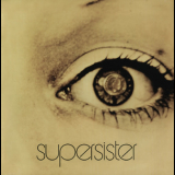 Supersister - To The Highest Bidder '1971
