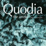 Quodia - The Arrow '2007