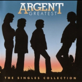 Argent - Argent Greatest [the Singles Collection] '2008