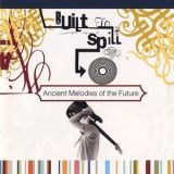 Built To Spill - Ancient Melodies Of The Future '2001