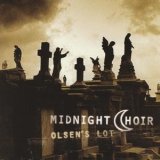 Midnight Choir - Olsen's Lot '1996