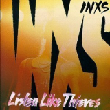 Inxs - Listen Like Thieves '1985
