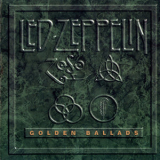 Led Zeppelin - Golden Ballads '1996