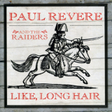 Paul Revere & The Raiders - Like, Long Hair '1961