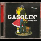Gasolin' - A Foreign Affair '1997