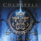 Coldspell - Out From The Cold '2011
