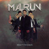 Malrun - Beauty In Chaos '2010