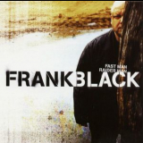 Frank Black - Fast Man Raider Man '2006