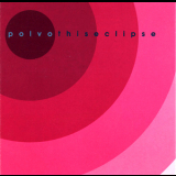 Polvo - This Eclipse '1995