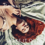 Florence & The Machine - Shake It Out {EP} '2011