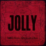Jolly - Forty-six Minutes, Twelve Seconds Of Music '2009