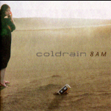 Coldrain - 8am '2009