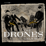 Drones,The - Gala Mill '2006