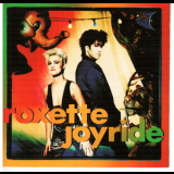 Roxette - Joyride '1991
