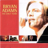 Bryan Adams - Early Years '1977