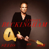 Lindsey Buckingham - Seeds We Sow '2011