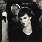 Die Happy - Vl '2008