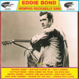 Eddie Bond - Memphis Rockabilly King '2007