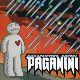 Paganini - Medicine Man '2008