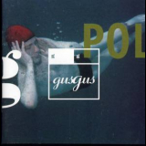 Gusgus - Polydistortion '1997