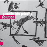 Ganelin Trio Priority - Solution '2015