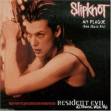 Slipknot - My Plague {CDS} '2002