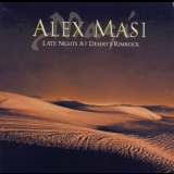 Alex Masi - Late Nights At Desert's Rimrock '2006