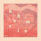Eym Trio - Khamsin '2016